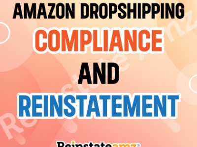 Amazon-Dropshipping-Compliance-and-Reinstatement