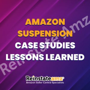 Amazon-Suspension-Case-Studies-Lessons-Learned