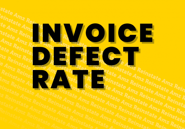 Reinstate AMZ - Invoice Defect Rate