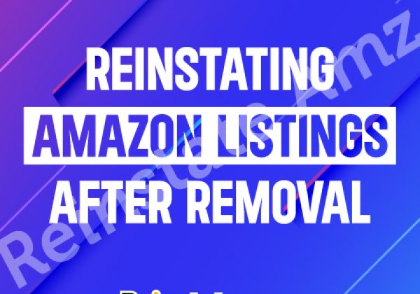 Reinstating-Amazon-Listings-After-Removal