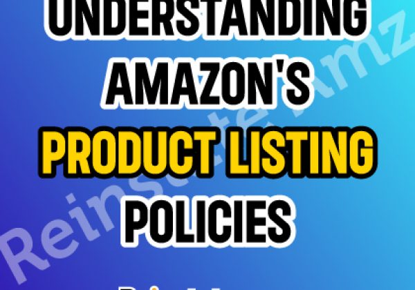 Understanding-Amazon's-Product-Listing-Policies