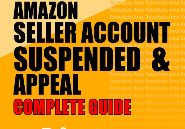 reinstateamz.com - AMAZON SELLER ACCOUNT SUSPENDED & APPEAL COMPLETE GUIDE